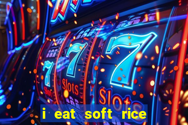 i eat soft rice in another world cap 1 pt br